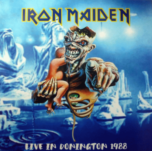 Iron Maiden (UK-1) : Live in Donington 1988